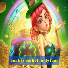 beatriz corbett onlyfans